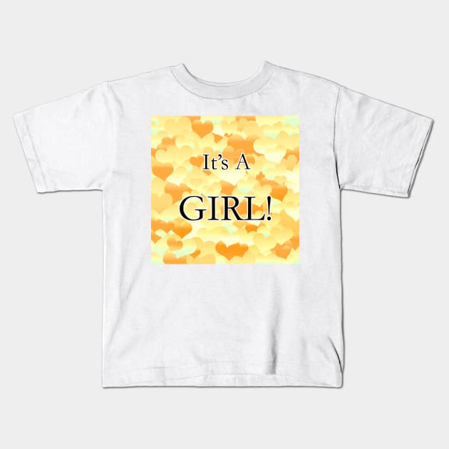 It's A Girl! Golden Hearts Kids T-Shirt by BlakCircleGirl